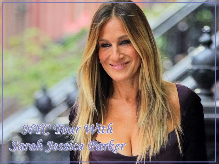 サラ・ジェシカ・パーカーがNYを案内!?夢のようなお買い物ツアーがやばい