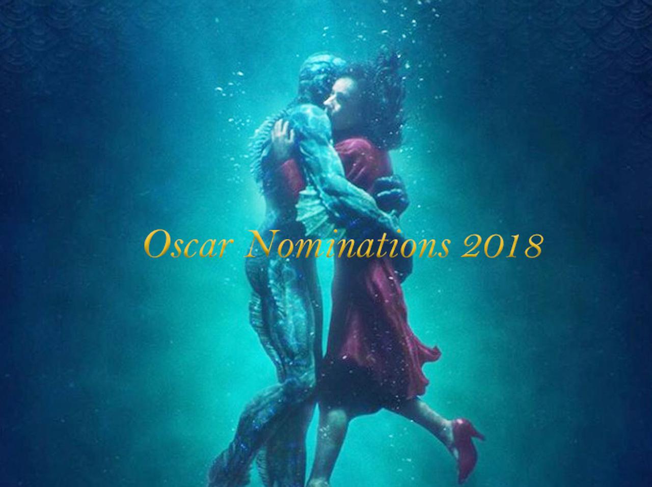アカデミー賞ノミネート作が発表！最多は「イケメンすぎる半魚人との禁断愛」描く作品