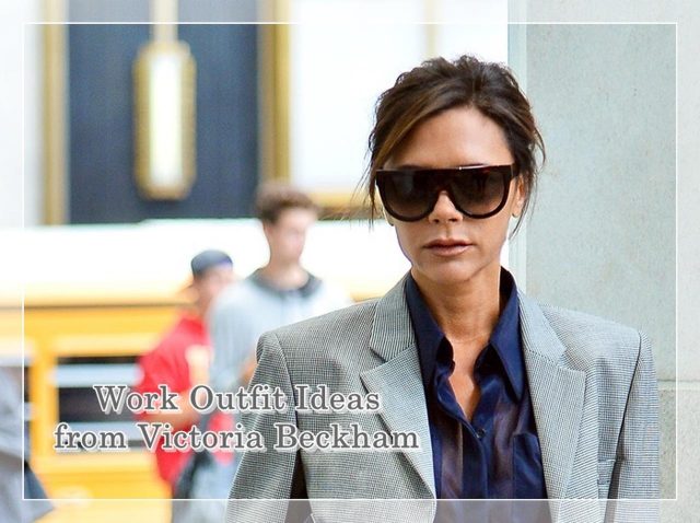 洗練されたデキる女風オフィススタイルはヴィクトリア・ベッカムに学ぶべし