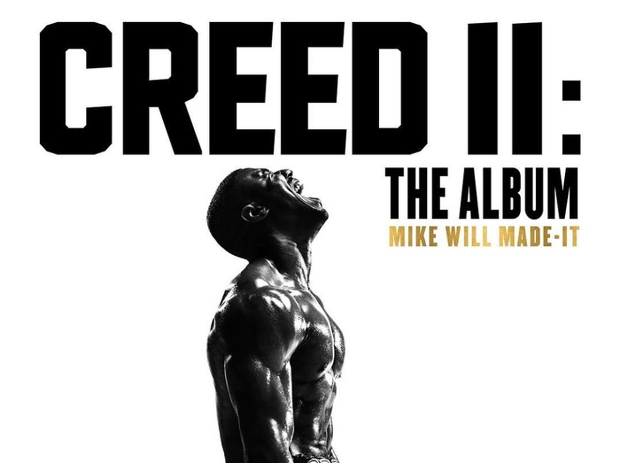 『クリード２』のサントラに参加しているメンツが激アツ