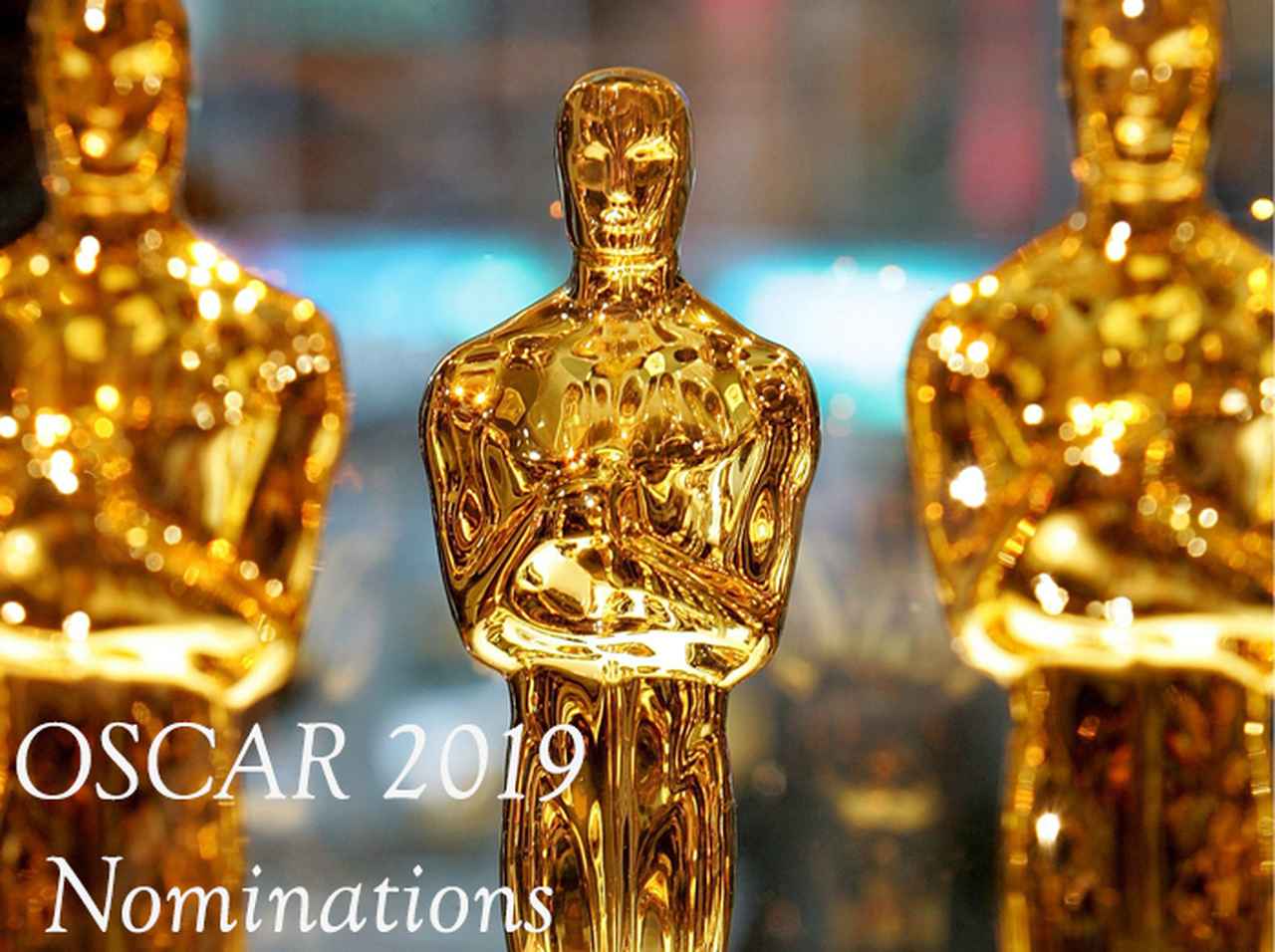 アカデミー賞2019ノミネートが発表!今年のオスカーは「ここがすごい」