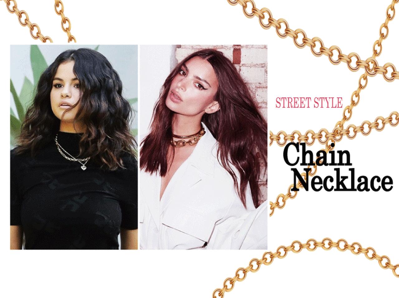 セレーナらセレブたちが夢中の「チェーンネックレス」が冬コーデの鍵！