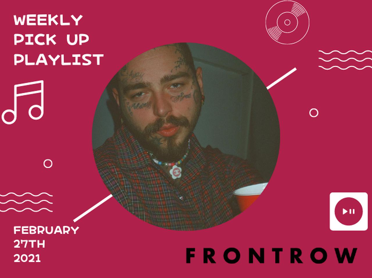 フロントロウ編集部がピックアップ!今週の注目ソング【2021/2/ 27】