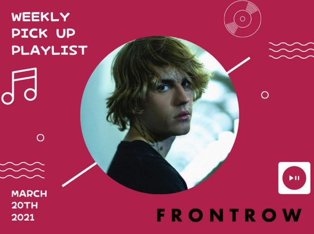 フロントロウ編集部がピックアップ！今週の注目ソング【2021/3/20】