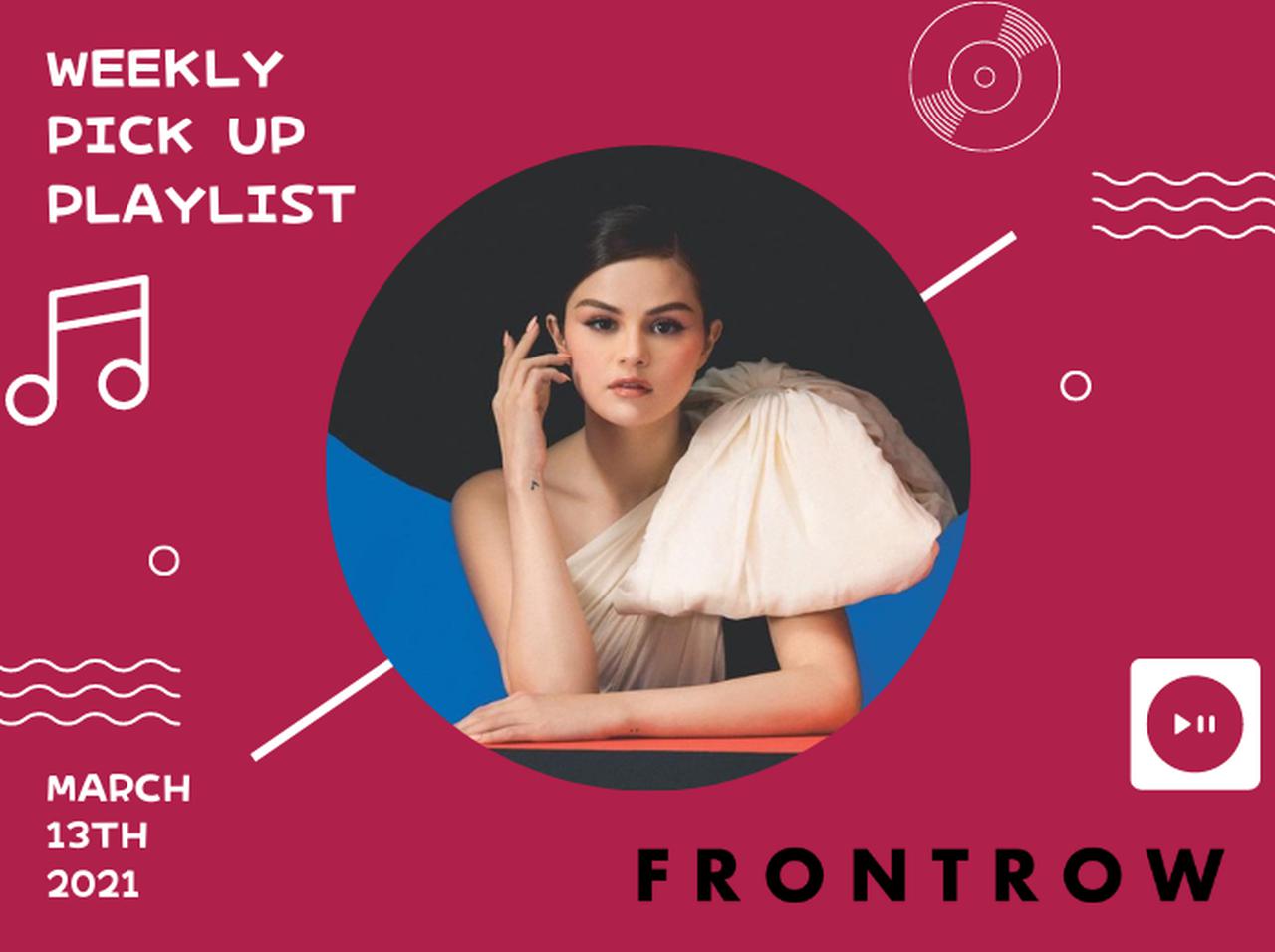 フロントロウ編集部がピックアップ！今週の注目ソング【2021/3/13】