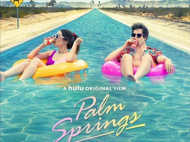 バカンス満喫型タイムループ・ラブコメ映画『パーム・スプリングス』がオススメ！