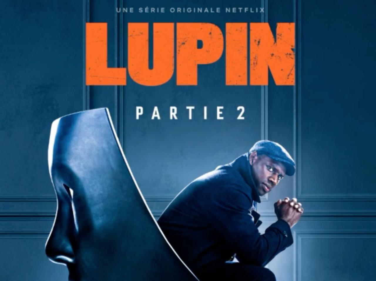 続きが気になるNetflixドラマ『Lupin/ルパン』シーズン2のファーストルックがお披露目!この夏配信予定!