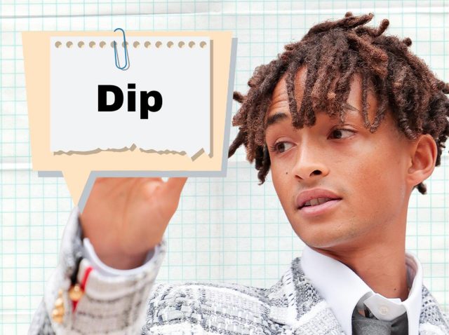 ジェイデン・スミスが使ってた「Dip」ってどんな意味？