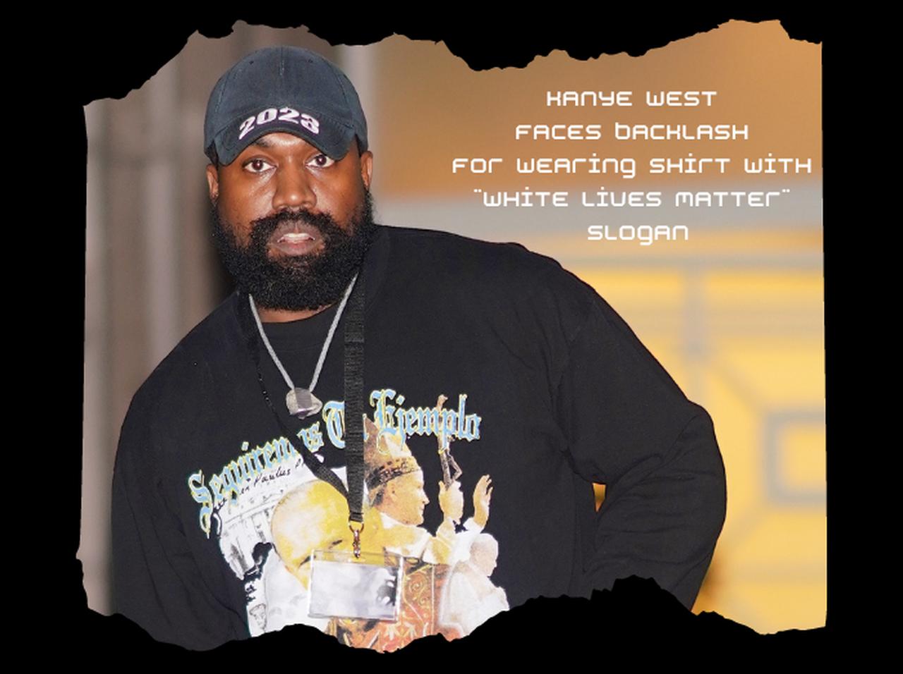 カニエ・ウェスト、「White Lives Matter(白人の命には価値がある)」と書かれたTシャツを着て大炎上→他のセレブを巻き込む騒動に発展