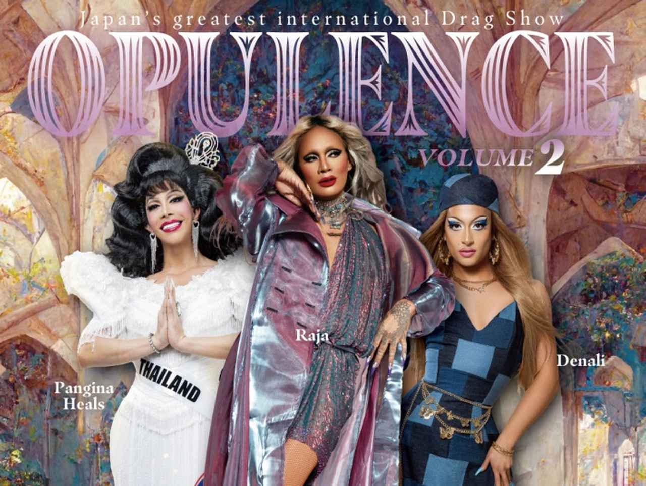 人気ドラァグクイーンが集結！⼤規模ドラァグショー「OPULENCE」の第2回目の開催が決定！