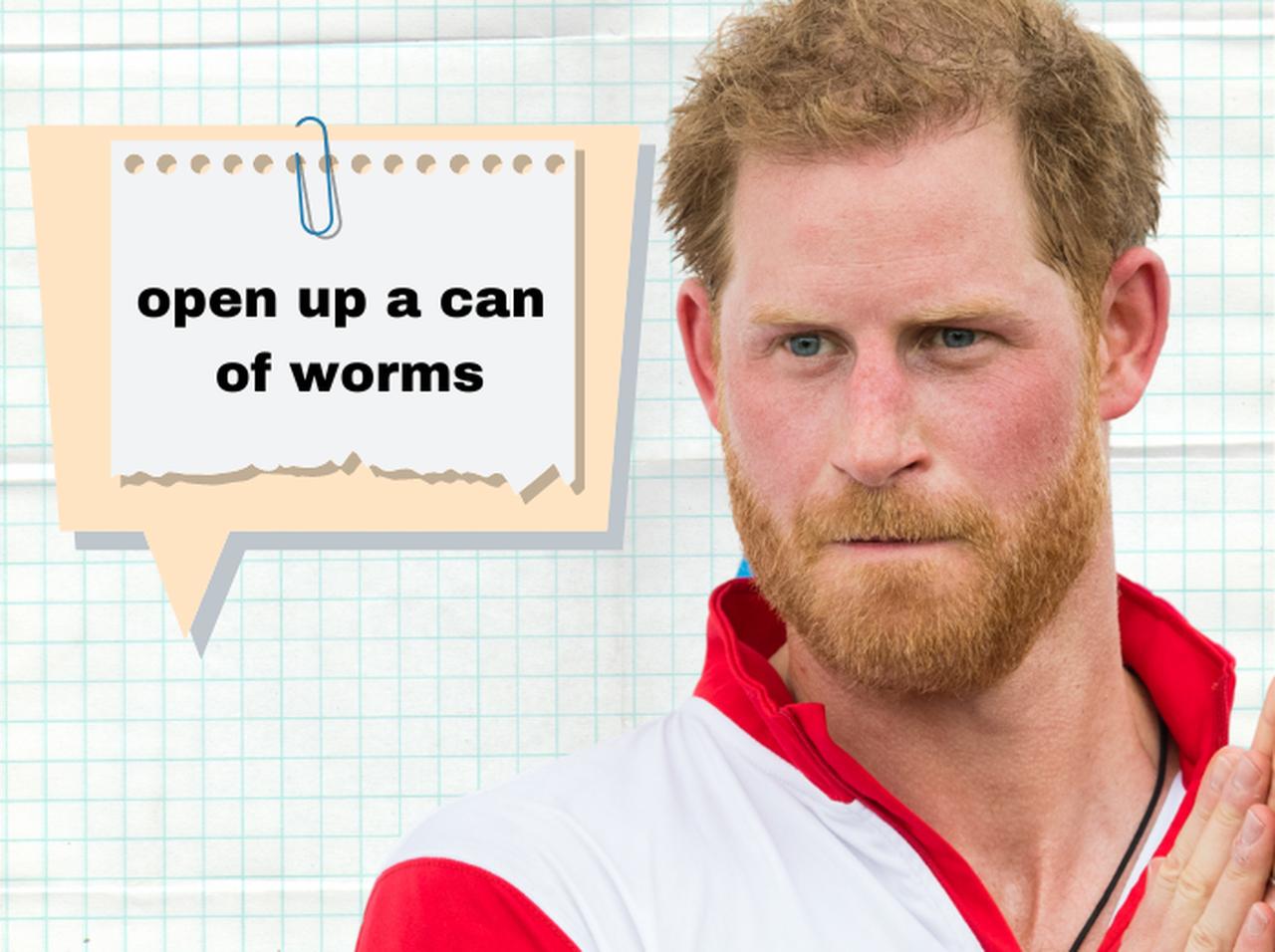 ヘンリー王子が使ってた「open up a can of worms」ってどんな意味？