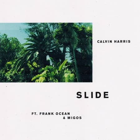 カルヴィン・ハリス Calvin harris スライド feat. フランク・オーシャン&ミーゴス