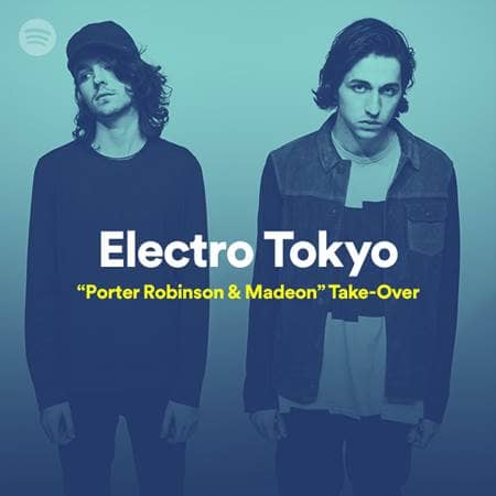 ポーター・ロビンソン マデオン Porter Robinson Maddeon